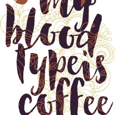 My Blood Type Is Coffee Thumbnail